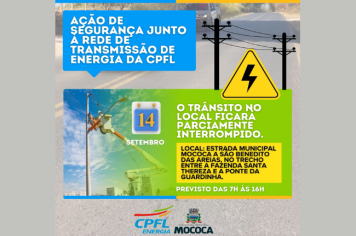 CPFL E PREFEITURA REALIZAM AÇÃO DE SEGURANÇA NA REDE SE TRANSMISSÃO DE ENERGIA!