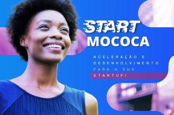 PREFEITURA E PARCEIROS LANÇAM PROJETO “START MOCOCA” HOJE – NÃO PERCA!