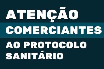 RETOMADA DOS CUIDADOS CONTRA A COVID-19 E GRIPE INFLUENZA NO COMÉRCIO