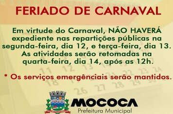 COMUNICADO >>> Em virtude do carnaval, não haverá expediente nas repartições públicas municipais na segunda, dia 12, e terça, dia 13. As atividades serão retomadas na quarta, dia 14, após as 12h.
