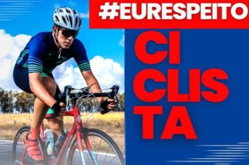 RESPEITO À VIDA NO TRÂNSITO