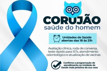 CORUJÃO DA SAÚDE DO HOMEM – UNIDADES ABERTAS PARA ATÉ AS 21H