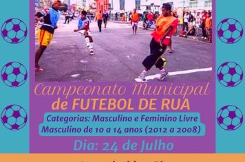 CAMPEONATO MUNICIPAL DE FUTEBOL DE RUA 