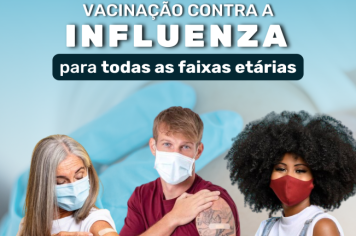 JÁ TOMOU SUA DOSE DA VACINA CONTRA A INFLUENZA?