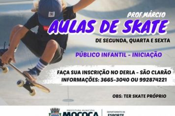  ATENÇÃO CRIANÇAS! PREFEITURA ABRE INSCRIÇÕES PARA AULAS DE SKATE EM MOCOCA >>