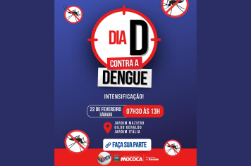 DIA D DE CAMPANHA CONTRA A DENGUE EM MOCOCA
