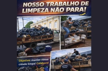 TRABALHO CONTÍNUO DE LIMPEZA URBANA EM TODA A CIDADE!