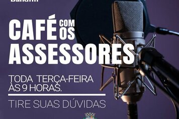 >> CAFÉ COM OS ASSESSORES