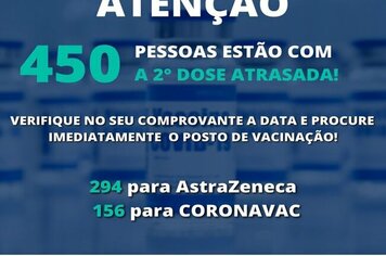ATENÇÃO PARA A DATA DA SEGUNDA DOSE DA VACINA CONTRA A COVID-19 >>