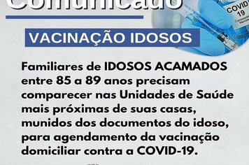 ATENÇÃO IDOSOS DE 85 A 89 ANOS >>