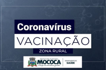 DEPARTAMENTO DE SAÚDE REALIZA CAMPANHA DE VACINAÇÃO NA ZONA RURAL