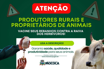  ATENÇÃO, PRODUTORES RURAIS E PROPRIETÁRIOS DE ANIMAIS! 