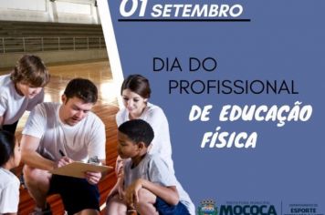 O Departamento de Esportes da Prefeitura Municipal de Mococa parabeniza todos os profissionais da área da Educação Física pelo seu dia!