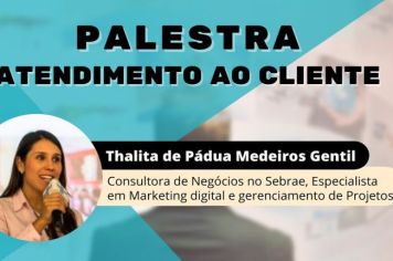 PREFEITURA OFERECE PALESTRA GRATUITA DE ATENDIMENTO AO CLIENTE