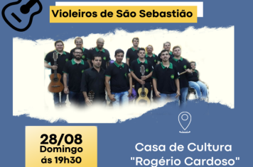 CASA DE CULTURA ROGÉRIO CARDOSO APRESENTA “VIOLEIROS DE SÃO SEBASTIÃO”