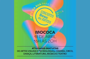 CIRCUITO SESC DE ARTES EM MOCOCA!