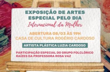 CONVITE - EXPOSIÇÃO DIA INTERNACIONAL DA MULHER