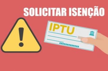 QUEM TEM DIREITO A ISENÇÃO DO IPTU?