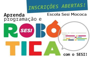 CURSO GRATUITO DE PROGRAMAÇÃO E ROBÓTICA EM MOCOCA 