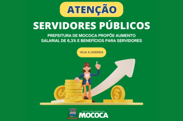 PREFEITURA DE MOCOCA PROPÕE AUMENTO SALARIAL DE 6,3% E BENEFÍCIOS PARA SERVIDORES