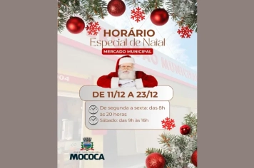  HORÁRIO ESPECIAL DE FUNCIONAMENTO DO MERCADO MUNICIPAL DE MOCOCA