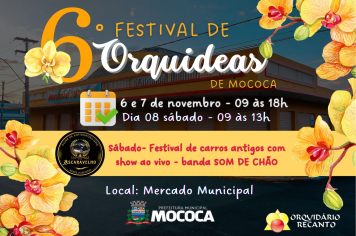  6° FESTIVAL DE ORQUÍDEAS EM MOCOCA!