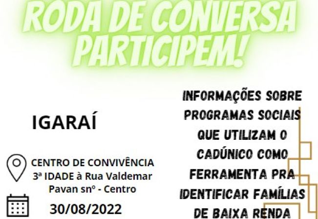 RODA DE CONVERSA CADASTRO ÚNICO NO DISTRITO DE IGARAÍ 