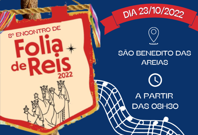 8º ENCONTRO DE FOLIA DE REIS EM SÃO BENEDITO DAS AREIAS