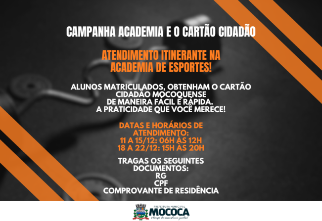 ATENDIMENTO ITINERANTE NA ACADEMIA DE ESPORTES PARA EMISSÃO DO CARTÃO CIDADÃO MOCOQUENSE