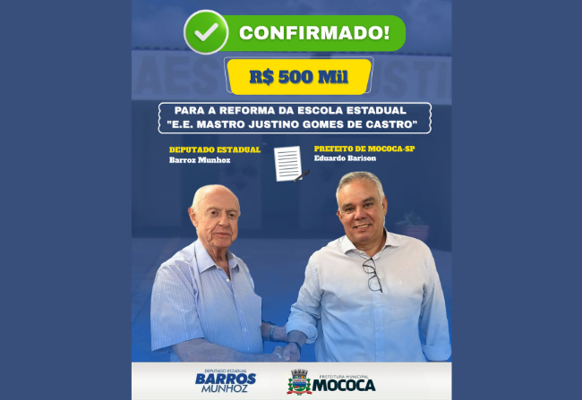 MOCOCA RECEBE VERBA DE 500 MIL REAIS PARA A REFORMA DA ESCOLA ESTADUAL 