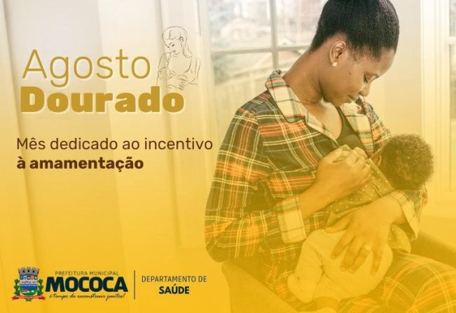AGOSTO DOURADO: MÊS DO ALEITAMENTO MATERNO