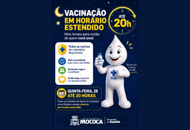 VACINAÇÃO EM HORÁRIO ESTENDIDO! 