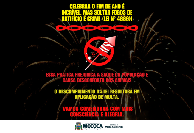 CONTRA FOGOS DE ARTIFÍCIO: MOCOCA PRIORIZA A SAÚDE E BEM-ESTAR