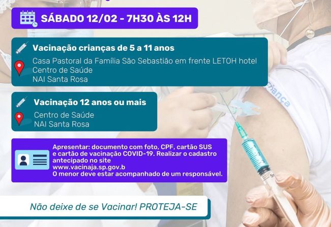 PLANTÃO DE VACINAÇÃO NESTE SÁBADO 12/02 - 7h30 às 12h