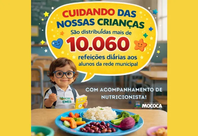 ALIMENTAÇÃO ESCOLAR: CUIDADO, QUALIDADE E NUTRIÇÃO PARA OS ALUNOS DA REDE MUNICIPAL