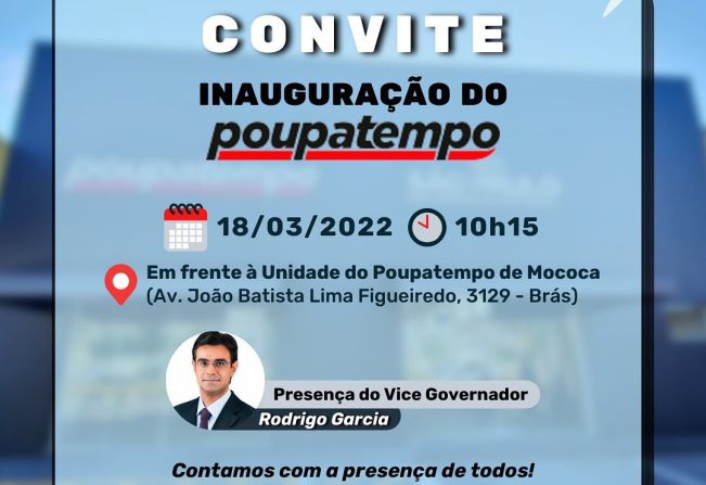 CONVITE - INAUGURAÇÃO DO POUPATEMPO