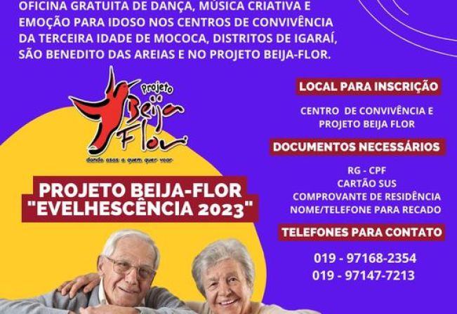 PROJETO BEIJA-FLOR “EVELHESCÊNCIA”