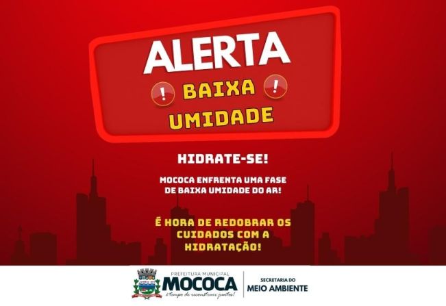 Alerta de Baixa Umidade em Mococa: Cuidados com a hidratação em tempos secos