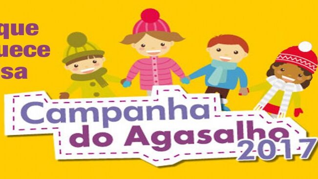 Arrastão da Campanha do Agasalho 2017 termina neste sábado, dia 24.