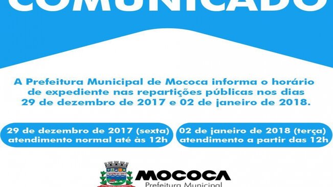 A Prefeitura Municipal de Mococa informa o horário de expediente nas repartições públicas nos dias 29/12 e 02/01.