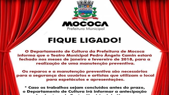Fique ligado ✔️  O Teatro Municipal de Mococa estará fechado nos meses de janeiro e fevereiro de 2018, para a realização de uma manutenção preventiva.