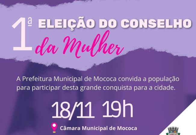 AGORA MOCOCA TEM O CONSELHO DA MULHER