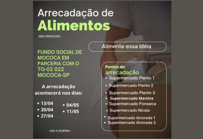 FUNDO SOCIAL DA PREFEITURA MUNICIPAL DE MOCOCA E TG 02-022 SÃO PARCEIROS EM CAMPANHA BENEFICENTE PARA ARRECADAÇÃO DE ALIMENTOS 