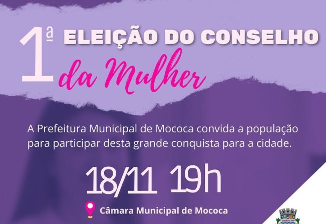 AGORA MOCOCA TEM O CONSELHO DA MULHER
