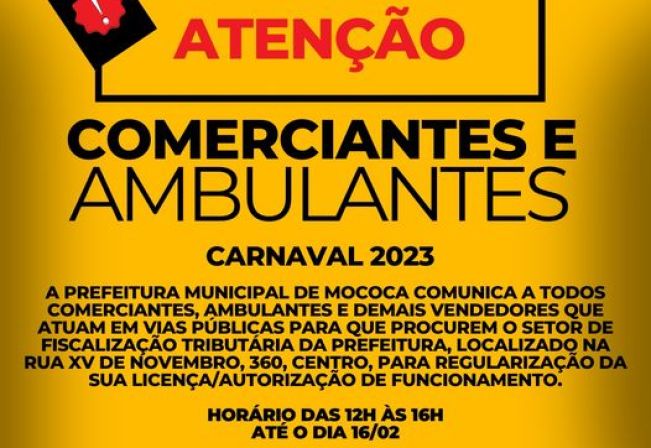 ATENÇÃO COMERCIANTES E AMBULANTES QUE ATUAM EM MOCOCA