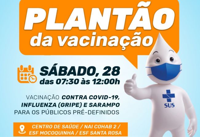 PLANTÃO DA VACINAÇÃO NESTE SÁBADO, 28