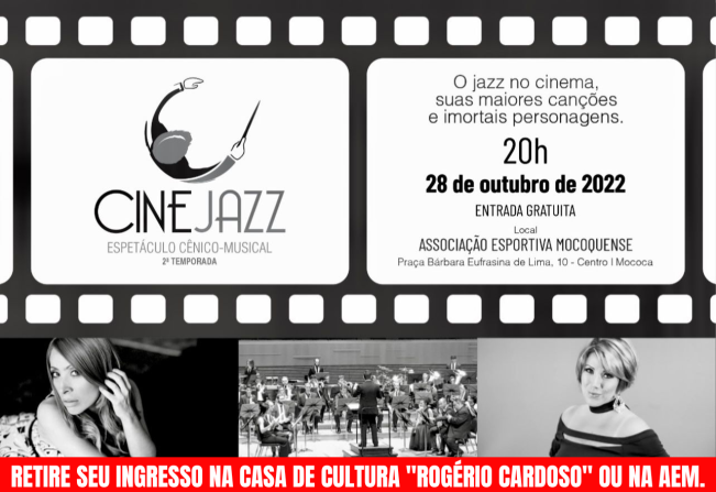 ESPETÁCULO CINEJAZZ EM MOCOCA