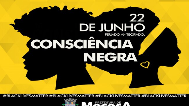 >> DIA 22 DE JUNHO - CONSCIÊNCIA NEGRA